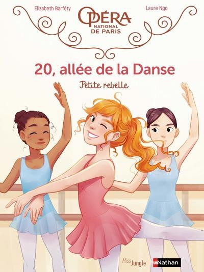 Couverture de l'album 20, Allée de la Danse Tome 4 Petite rebelle