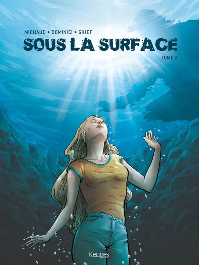 Couverture de l'album Sous la surface Tome 2