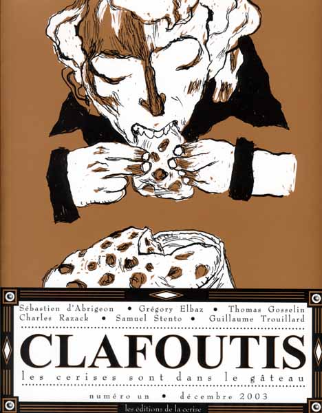 Couverture de l'album Clafoutis Tome 1 Les cerises sont dans le gâteau - Numéro un