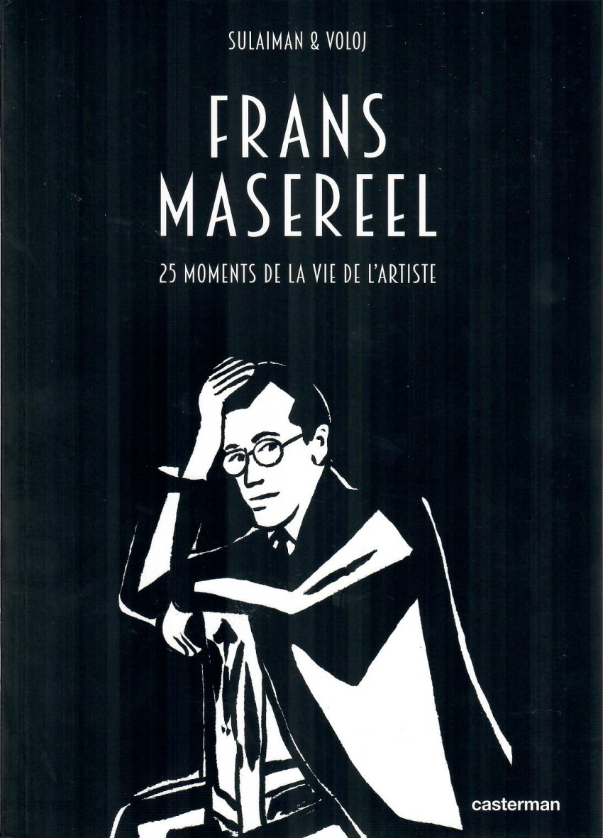 Couverture de l'album Frans Masereel 25 moments de la vie de l'artiste
