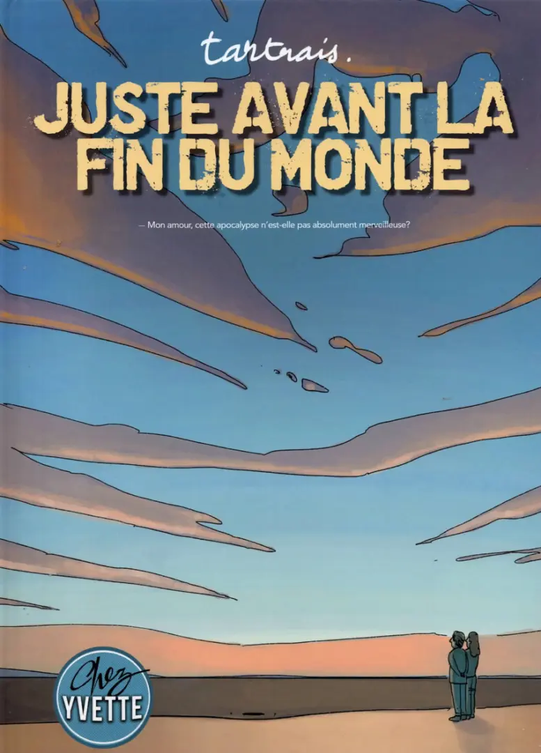 Couverture de l'album Juste avant la fin du monde