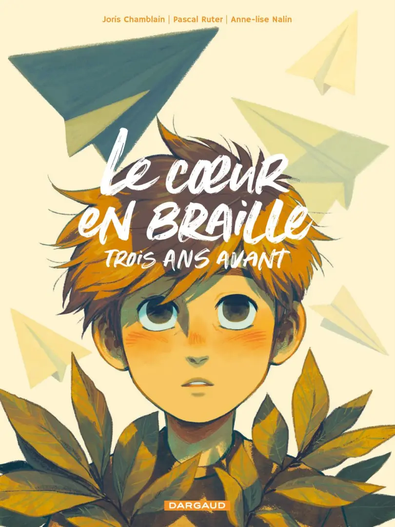 Couverture de l'album Le coeur en braille 2 Trois ans avant