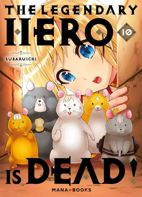 Couverture de l'album The legendary Hero is Dead ! 10