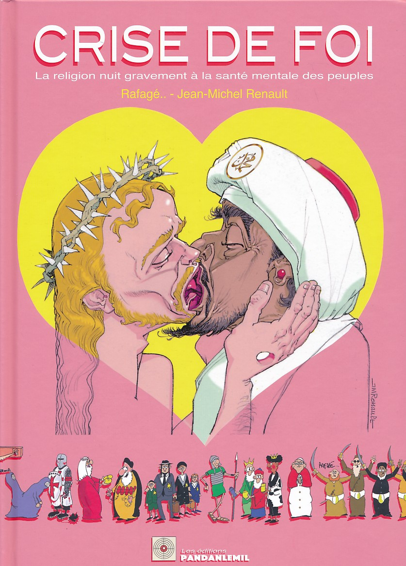 Couverture de l'album Crise de foi La religion nuit gravement à la santé mentale des peuples