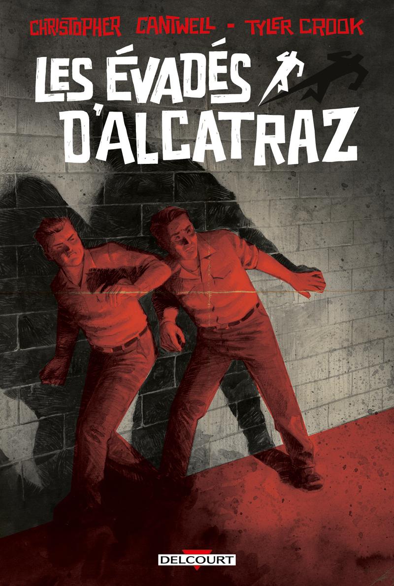 Couverture de l'album Les Évadés d'Alcatraz