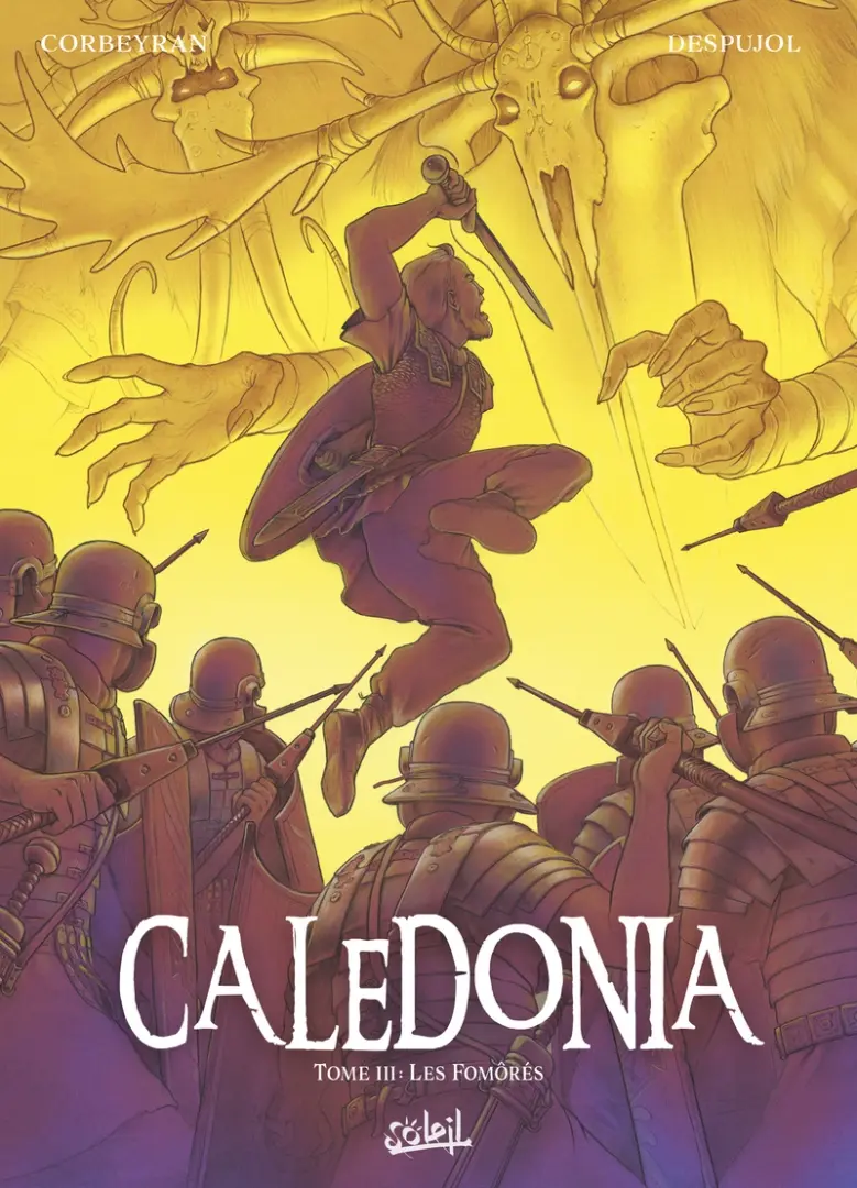 Couverture de l'album Caledonia Tome III Les Fomôrés
