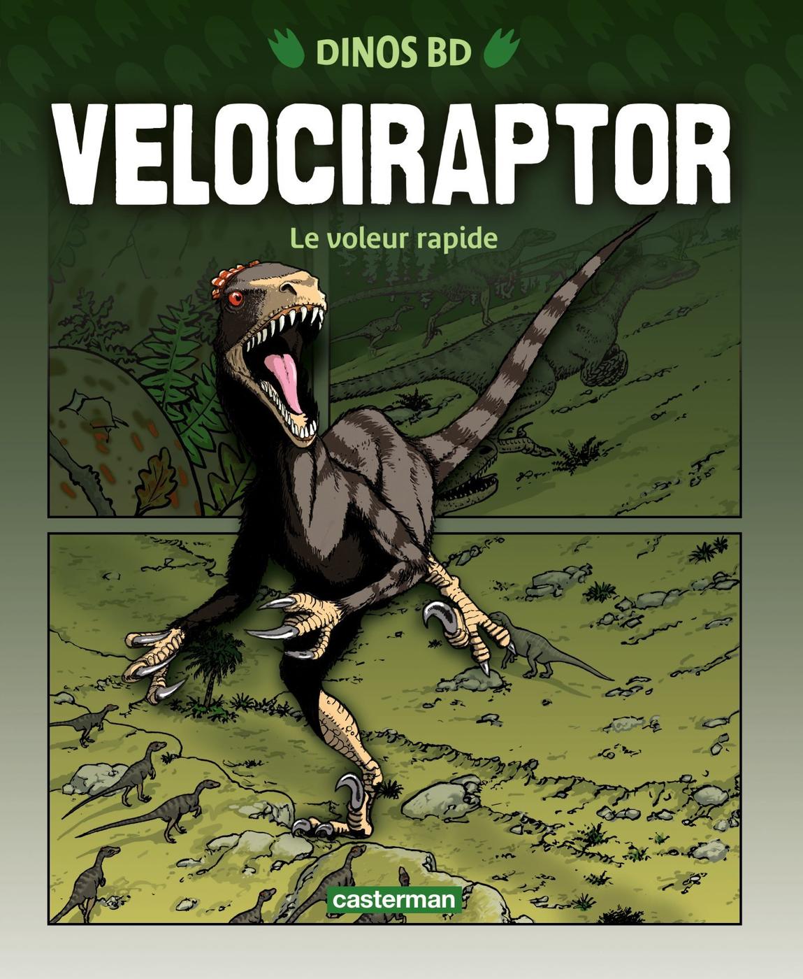 Couverture de l'album Dinos BD 1 Velociraptor - Le voleur rapide
