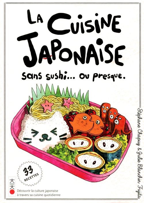 Couverture de l'album La cuisine japonaise sans sushi... ou presque