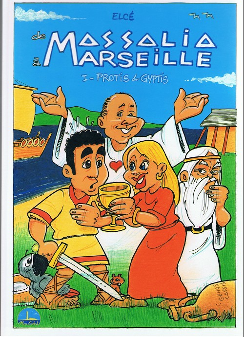 Couverture de l'album De Massalia à Marseille Tome 1 Protis et gypsis