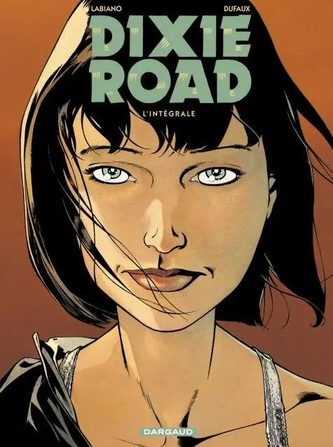 Couverture de l'album Dixie Road L'intégrale
