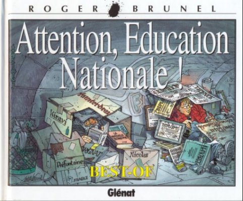 Couverture de l'album Attention, Education Nationale ! Attention, Education Nationale ! Best-of