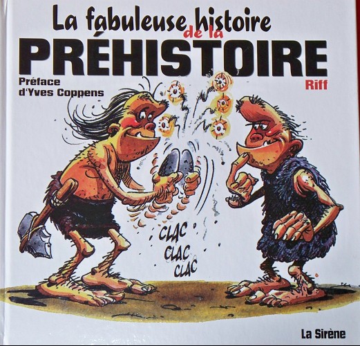 Couverture de l'album La fabuleuse histoire de la préhistoire