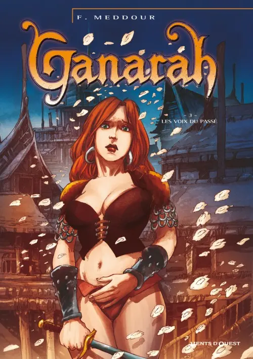 Couverture de l'album Ganarah Tome 3 Les voix du passé