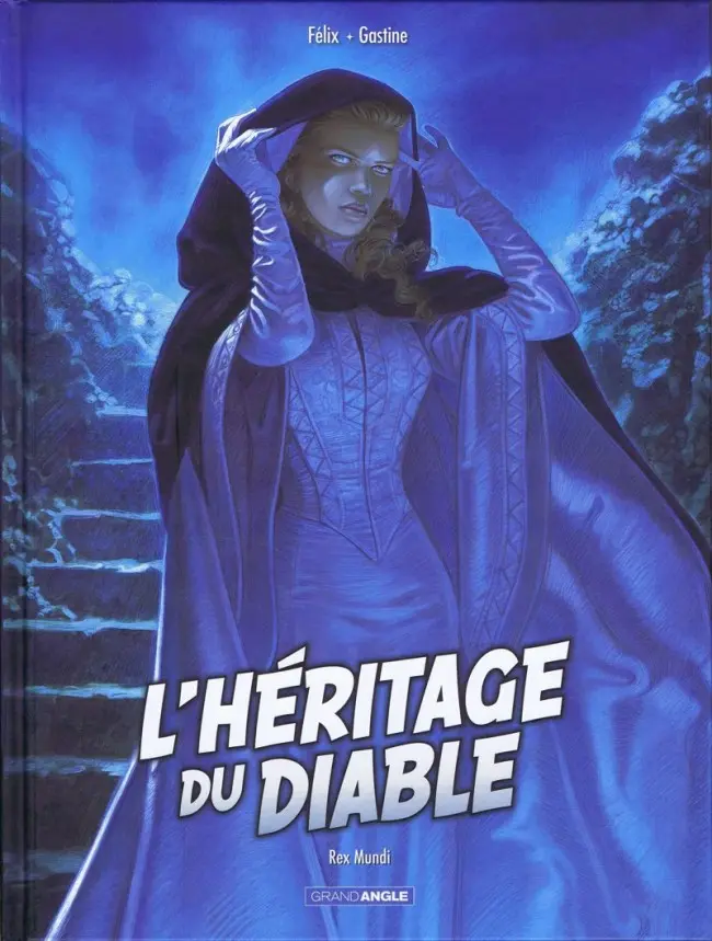 Couverture de l'album L'Héritage du Diable Tome 3 Rex Mundi