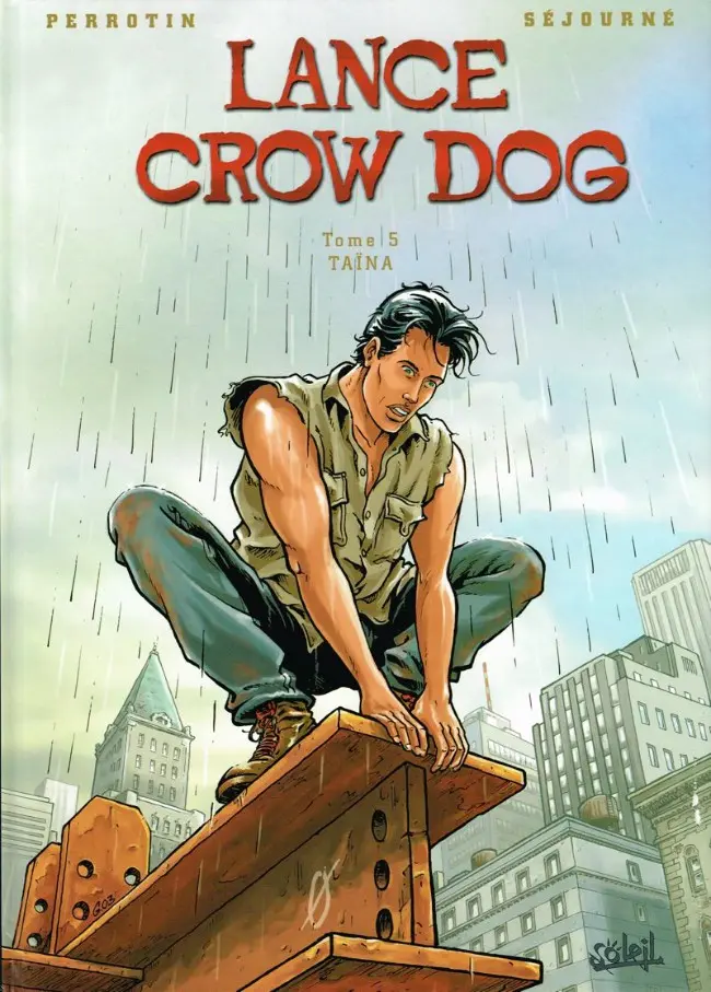 Couverture de l'album Lance Crow Dog Tome 5 Taïna