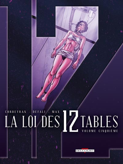 Couverture de l'album La Loi des 12 tables Volume Cinquième