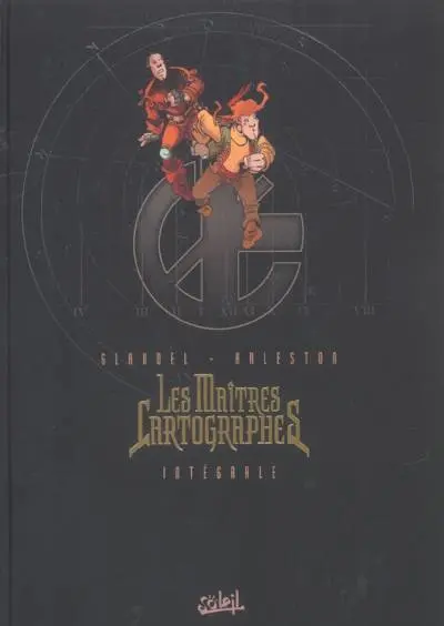 Couverture de l'album Les Maîtres cartographes Intégrale