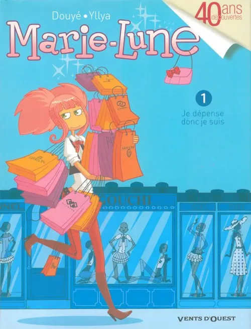 Couverture de l'album Marie-Lune Tome 1 Je dépense, donc je suis