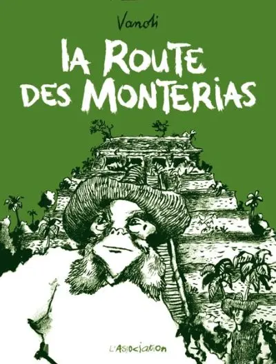 Couverture de l'album La Route des Monterias