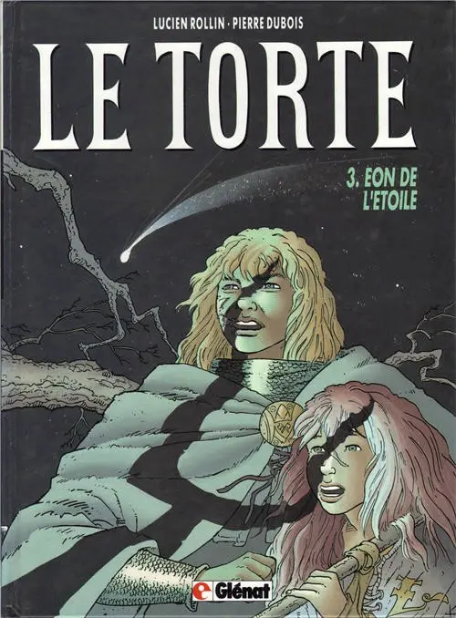 Couverture de l'album Le Torte Tome 3 Eon de l'étoile