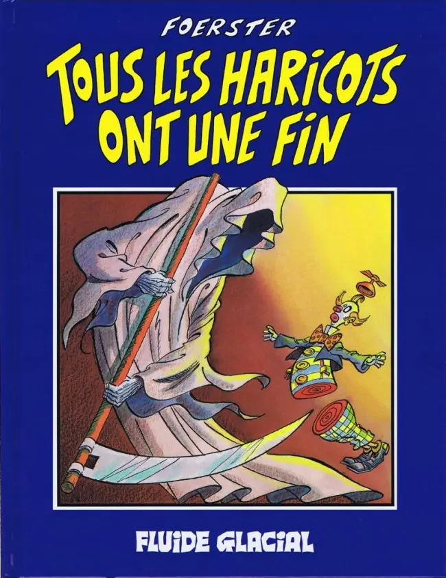 Couverture de l'album Tous les haricots ont une fin