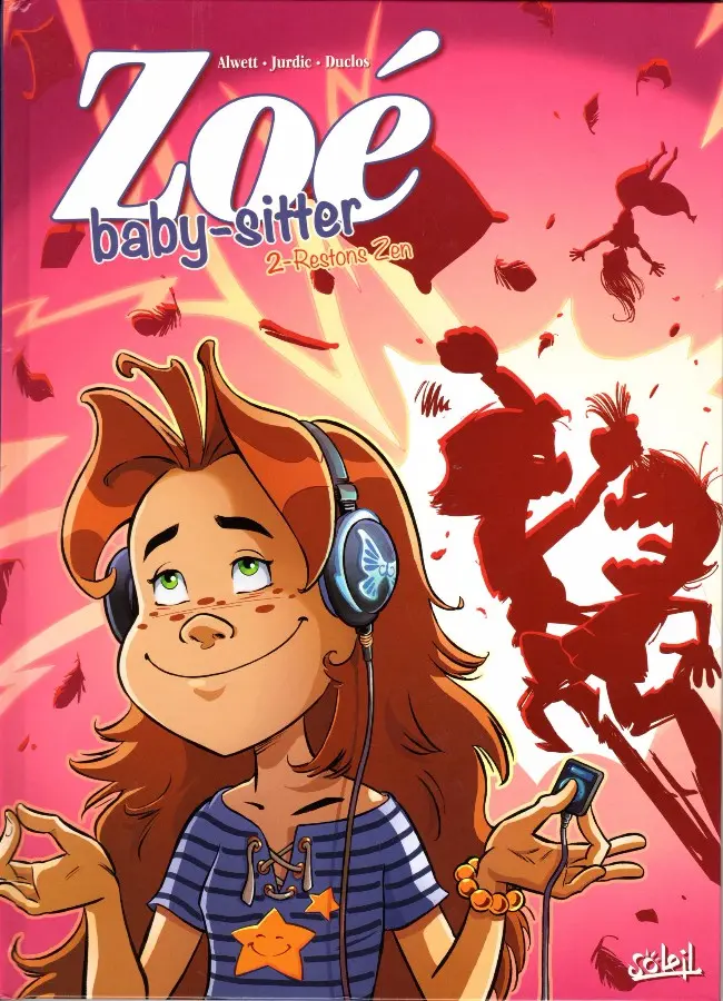 Couverture de l'album Zoé baby-sitter 2 Restons zen