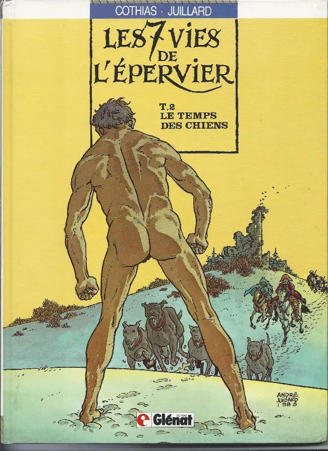 Couverture de l'album Les 7 Vies de l'Épervier Tome 2 Le temps des chiens