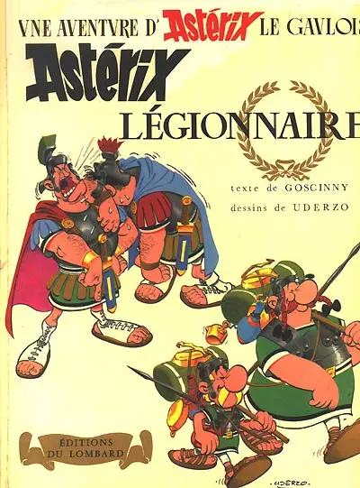Couverture de l'album Astérix Tome 10 Astérix Légionnaire
