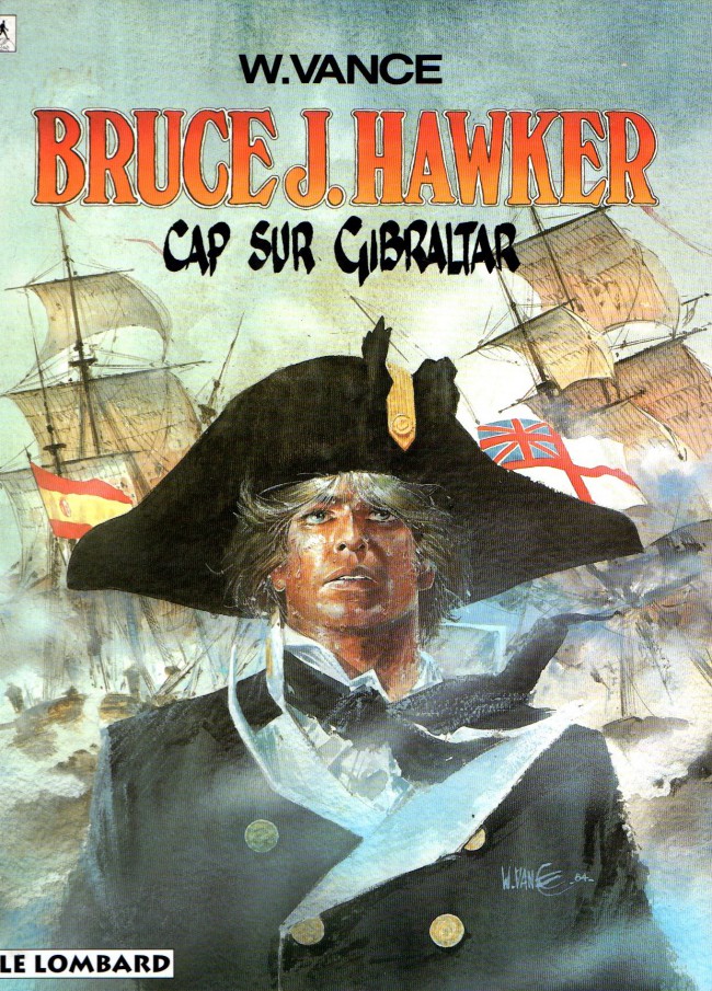 Couverture de l'album Bruce J. Hawker Tome 1 Cap sur Gibraltar