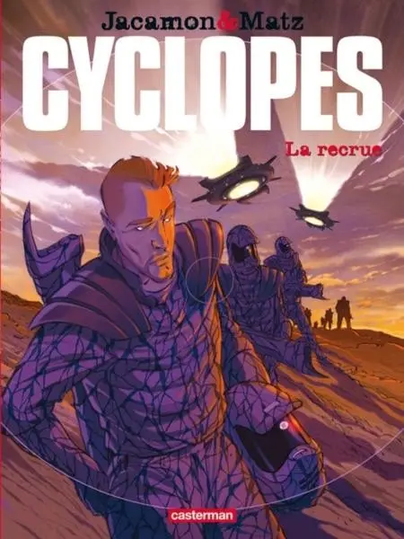 Couverture de l'album Cyclopes Tome 1 La recrue