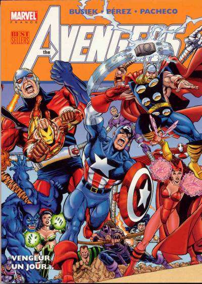 Couverture de l'album The Avengers Tome 1 Vengeur un jour...
