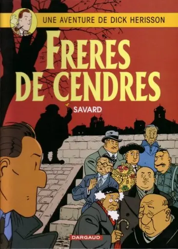 Couverture de l'album Dick Hérisson Tome 6 Frères de cendres