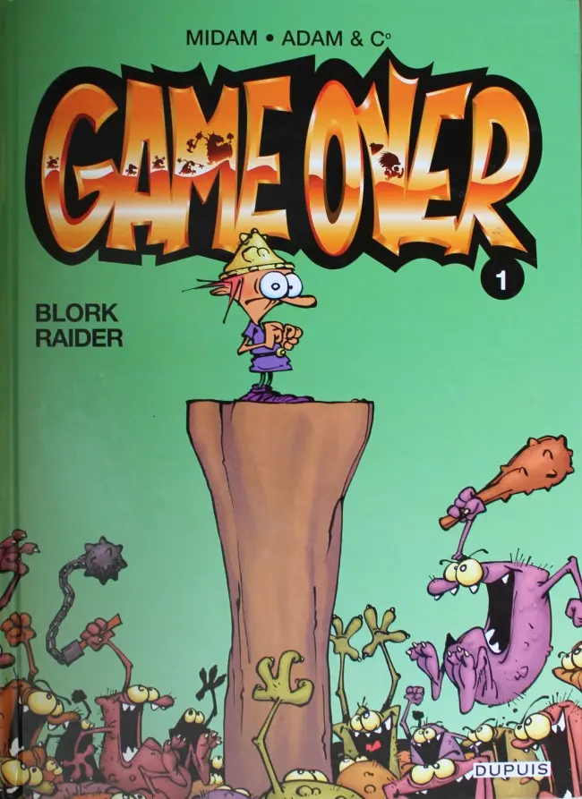 Couverture de l'album Game over Tome 1 Blork Raider