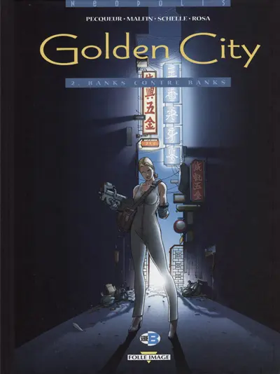 Couverture de l'album Golden City Tome 2 Banks contre Banks