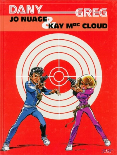 Couverture de l'album Jo Nuage et Kay Mac Cloud