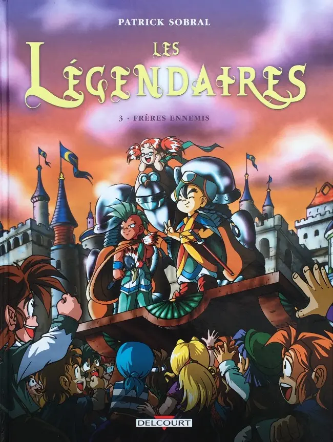 Couverture de l'album Les Légendaires Tome 3 Frères Ennemis