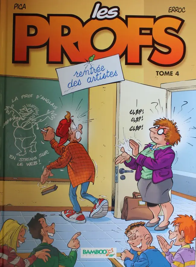 Couverture de l'album Les Profs Tome 4 Rentrée des artistes