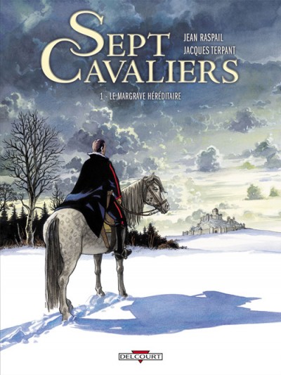 Couverture de l'album Sept Cavaliers - La Saga des Pikkendorff Tome 1 Le Margrave héréditaire