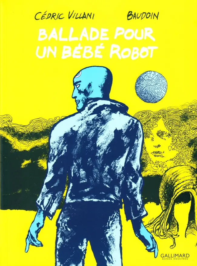 Couverture de l'album Ballade pour un bébé robot