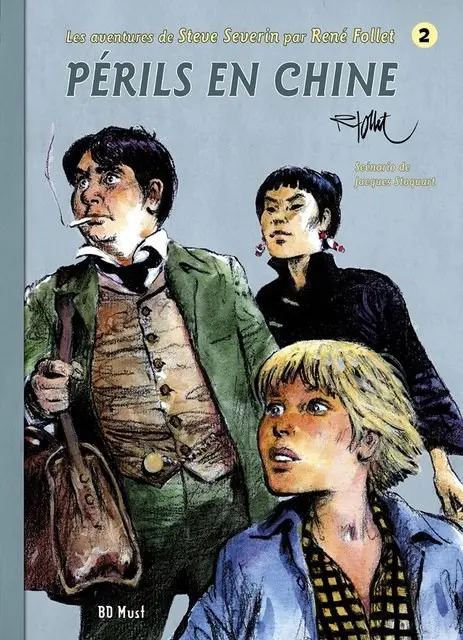 Couverture de l'album Les aventures de Steve Severin Tome 2 Périls en Chine