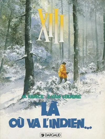 Couverture de l'album XIII Tome 2 Là où va l'indien...