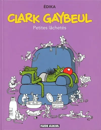 Couverture de l'album Édika Tome 33 Clark Gaybeul - Petites lâchetés