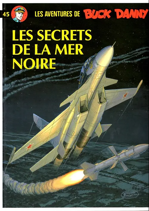 Couverture de l'album Buck Danny Tome 45 Les Secrets de la Mer Noire