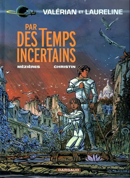 Couverture de l'album Valérian Tome 18 Par des temps incertains