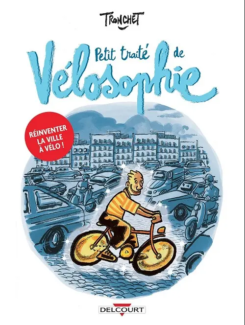 Couverture de l'album Petit traité de Vélosophie