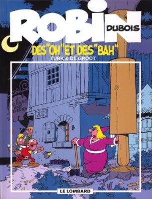 Couverture de l'album Robin Dubois Tome 16 Des Oh et des Bah