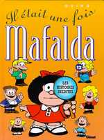 Couverture de l'album Mafalda Tome 12 Il était une fois Malfalda