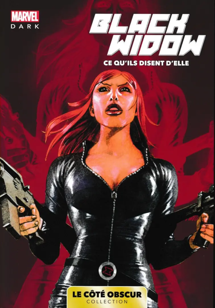 Couverture de l'album Marvel - Le côté obscur Tome 1 Black Widow - Ce qu'ils disent d'elle