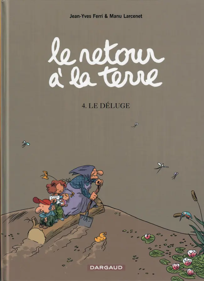 Couverture de l'album Le Retour à la terre Tome 4 Le déluge