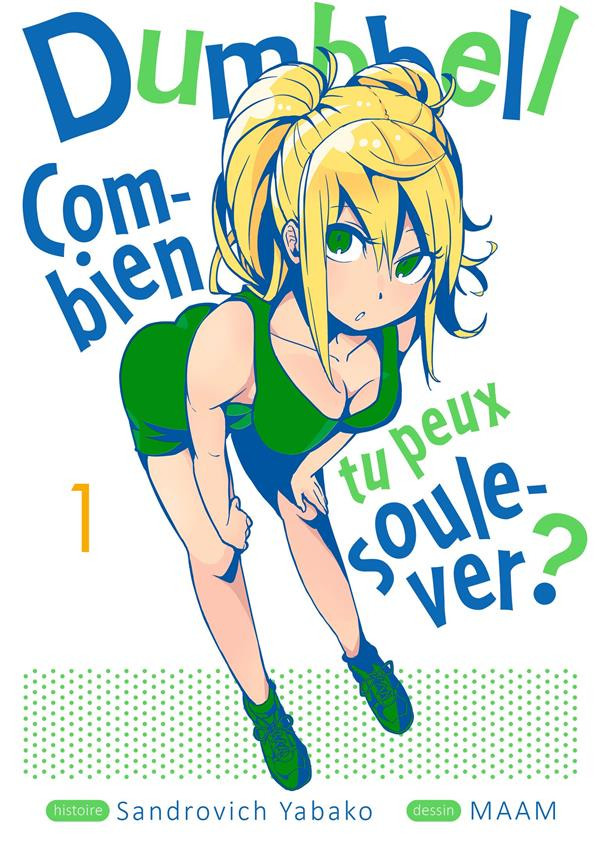 Couverture de l'album Dumbbell : combien tu peux soulever ? 1